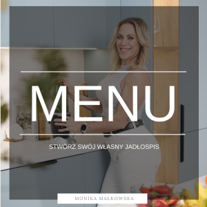 MENU – Stwórz swój własny jadłospis